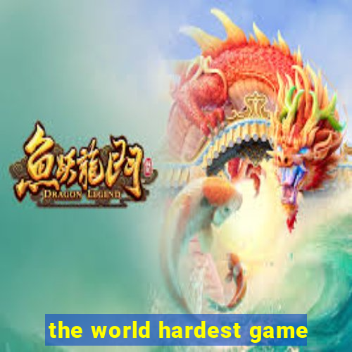 the world hardest game